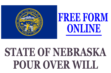 Pour Over Will Form Nebraska
